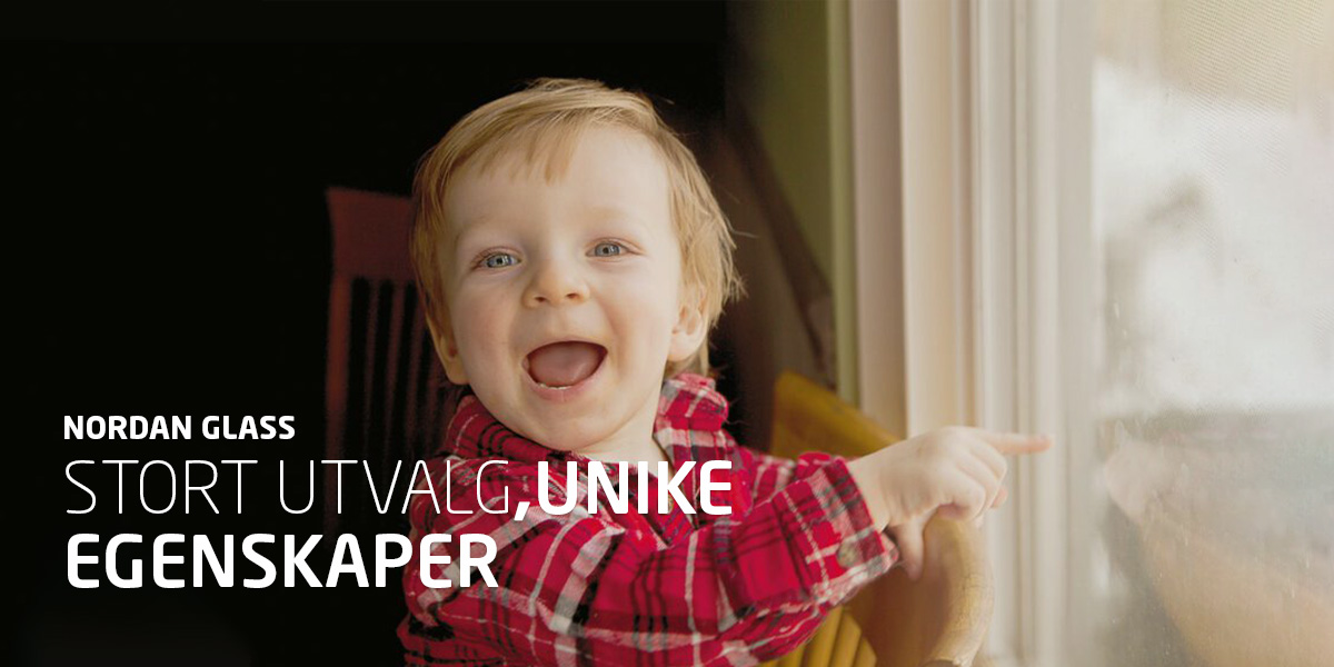 NorDan Glass – stort utvalg, unike egenskaper